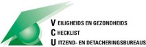 VCU Veiligheids en Gezondheids Checklist Uitzend- en detacheringsbureaus VCU